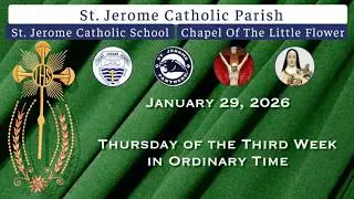 Catholic Mass Today | Daily Mass |  St. Jerome Catholic Church and School Live Stream