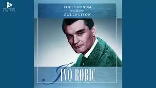 IVO ROBIĆ - CHING, CHING, CHING