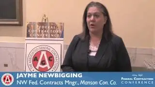 AGC Federal Contractors Conference 2014: Jayme Newbigging, Manson Construction