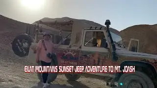 Eilat Mountains Sunset Jeep Adventure to Mt Joash Tour