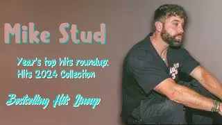 Mike Stud-Top-rated hits of 2024-Premier Tracks Playlist-Adopted