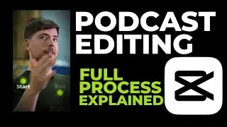 How To Edit Viral Podcast Videos In Capcut