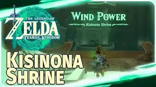 Kisinona Shrine, Wind Power, The Legend of Zelda Tears of the Kingdom