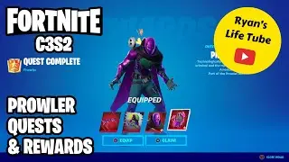 Fortnite Chapter 3 Season 2 | Gameplay #27 | Doing Prowler Quests & Claiming Prowler Rewards