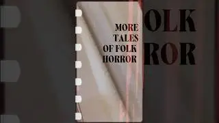The Fiends in the Furrows II-More Tales of Folk Horror #booktok #folkhorror #spookyreads