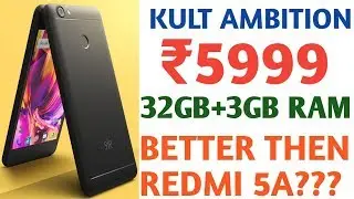 Kult Ambition Review - Better Then Redmi 5A?? [Hindi-हिंदी]