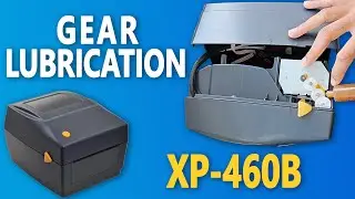 XP-460B Thermal Printer Maintenance | How to Lubricate Printer Gears with Grease