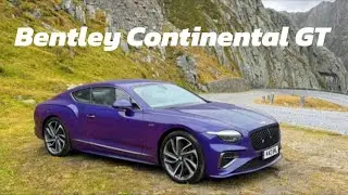 Is the Bentley Continental GT the Ultimate Luxury Grand Tourer?