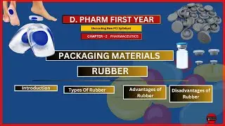 Rubber as a Packaging Material || pharmaceutics || types of #Rubber by @pharmacyClassesByVivek