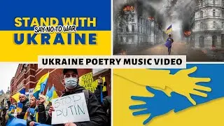 Ukraine Poetry Music Video