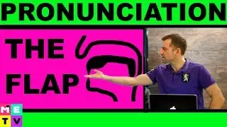 English Pronunciation | The Flap Sound