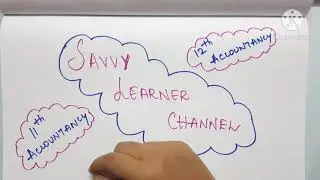 Welcome to Savvy Learner Channel