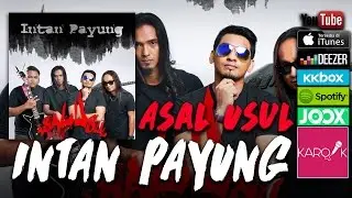 Asal Usul - Intan Payung (Official Lyrics Video)