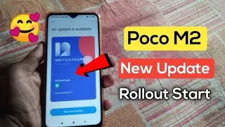 Poco m2 miui 12.0.4.0 new India stable update 🤩|| Rollout start || Download now 🔥🔥 ||