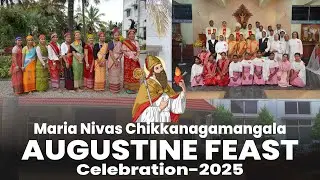 Augustine Feast Celebration - Maria Nivas Chikkanagamangala