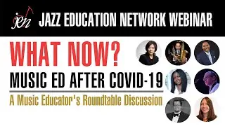 What Now? Music Education After COVID 19