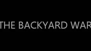 Teaser Trailer for The Backyard war