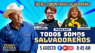 &iexcl;CAMBIARON la COMUNIDAD SALVADORE&Ntilde;A!  Ana Hern&aacute;ndez y Blanquita Alvarenga | Todos Somos Salvadore&ntilde;os