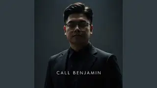 CALL BENJAMIN