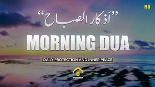 Beautiful Morning Dua for Protection, Guidance & Success || Path Of Noor 