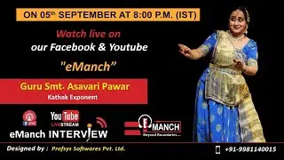 eManch live talk show with versatile artist Asavari Pawar, from Delhi.