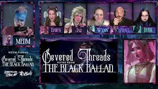 Severed Threads - Notes from the Black Ballad: Season 2, Episode 5