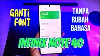 How to Change the INFINIX NOTE 40 FONT to Indonesian, don't change it to English first
