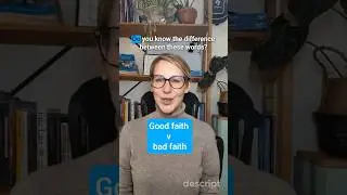 Good faith v bad faith
