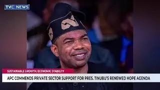 APC Commends Private Sector Support For Pres. Tinubu's Renewed Hope Agenda