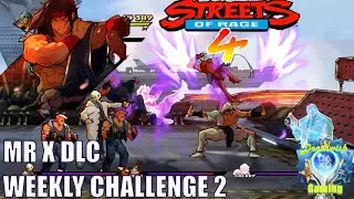 Streets of Rage 4 [ MR X Nightmare DLC ]  Survival weekly challenge 2 [ SOR4 Shiva ]