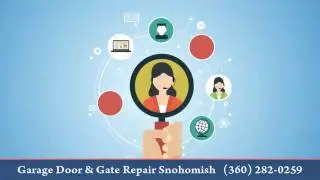 Garage Door & Gate Repair Snohomish | (360) 282-0259 | Free Estimate