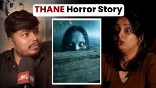 Thane Horror Story| Marathi Stories | Bhankas Clips