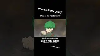 Where is he going? Larry and Berry short film #animation #shorts #adventure #quest #fyp #epic