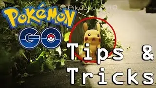 Pokemon GO tips and tricks, как играть!