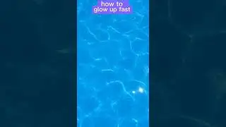 how to glow up fast!