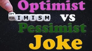 A pessimist and optimist Joke