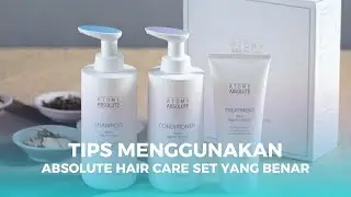 Tips menggunakan Absolute Hair Care Set Yang Benar | Absolute shampoo conditioner hair treatment
