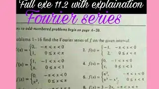 lecture 8 fourier series full ecxersize 11.2 with full explaination dennes g zill