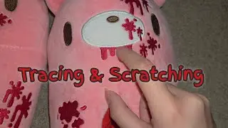 ASMR Tracing and Scratching on Gloomy Bear Slippers 