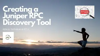 Creating a Juniper RPC Discovery Tool - Genja Tutorials pt 3