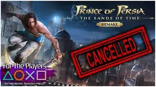 Prince of Persia CANCELLED In Ubisoft Restructure | For The Players - The PopC PlayStation Podcast