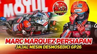 MARC MARQUEZ COMEBACK🔥BOS DUCATI PANTAU LANGSUNG TES PRIVAT JAJAL PAKET TERBARU DESMOSEDICI GP26 
