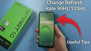 How to change Refresh Rate 90Hz/ 120Hz on Infinix Smart 10