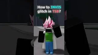 How to perform this INVIS glitch in The Strongest Battlegrounds!👻😱(TSB)