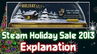 Steam Holiday Sale 2013 Explanation + Tips & Tricks