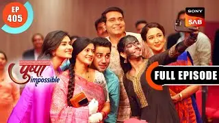 Rashi Ki Himmat Ko Salute | Pushpa Impossible | Ep 405 | Full Episode | 22 Sep 2023