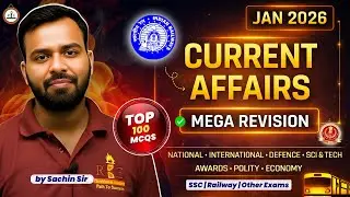 January 2026 | Monthly Current Affairs | SSC CGL, CHSL, MTS, Railway | Sachin Sir (RBE) #ssc