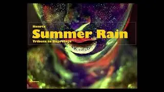 Henrix - Summer Rain (Official Audio) (Amapiano Banger) (Tribute to Bujo Mujo)