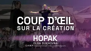 COUP D’ŒIL SUR LA CRÉATION « HOPAK » DE OLGA DUKHOVNA