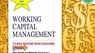 Approaches of Working Capital